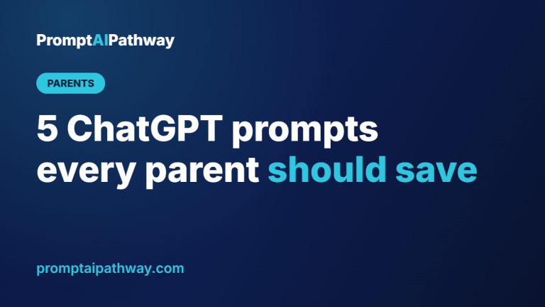 Cover image: 5 ChatGPT prompts every parent should save